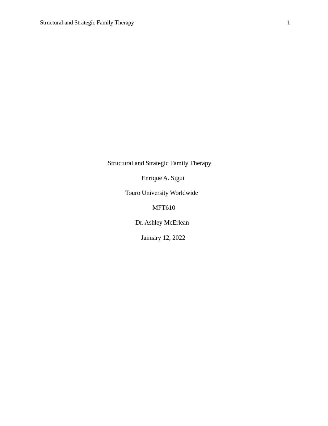 Discussion 2 - Structural and Strategic Family Therapy Essay.docx_db8xe7b5tl9_page1