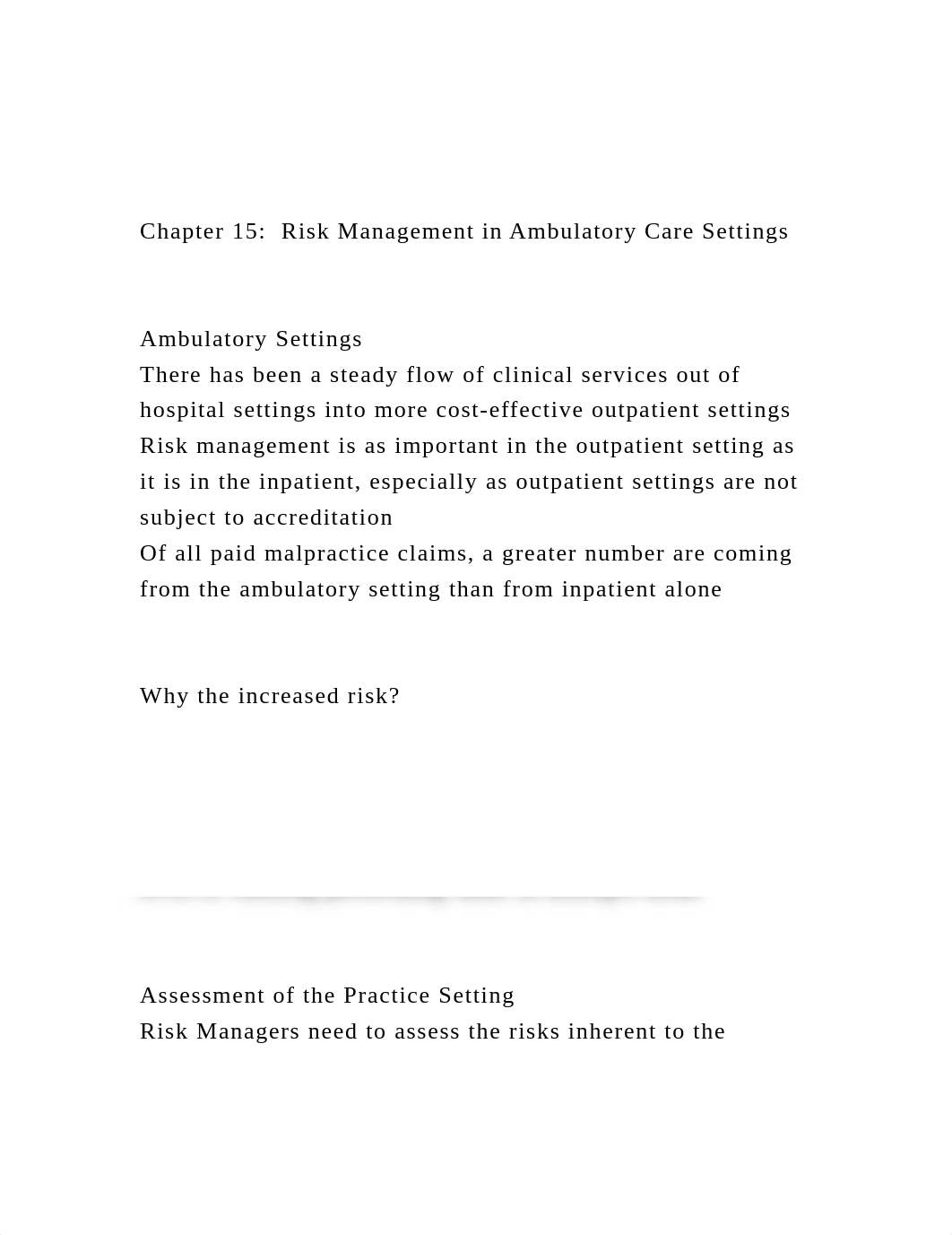 Chapter 15  Risk Management in Ambulatory Care SettingsAm.docx_db98x16mxnu_page2