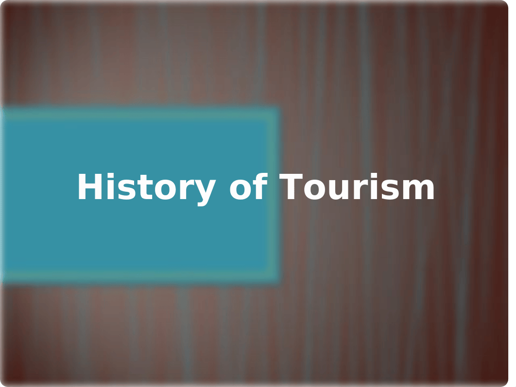 The History of Tourism.pptx_db9c3tgwkvz_page1