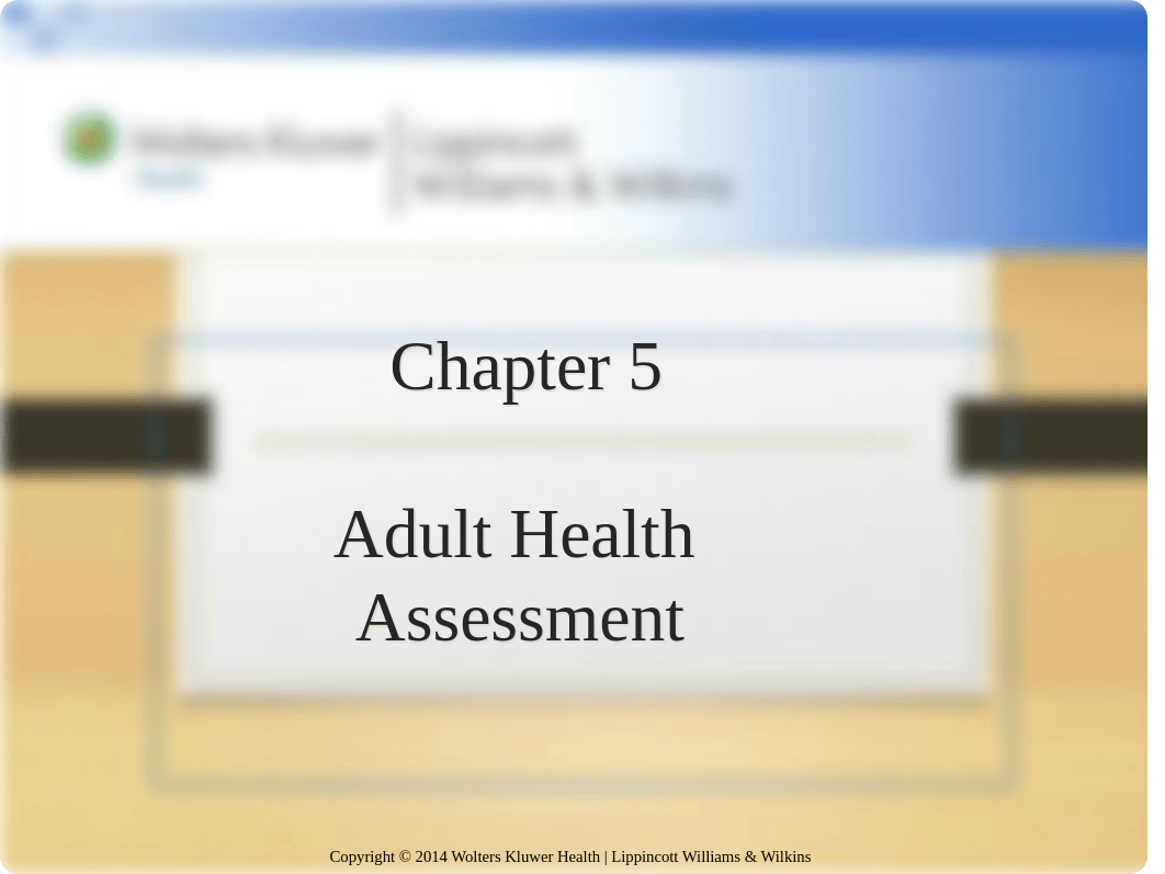 Adult Health Assessment_PPT_Ch_05.ppt_dbayxdtjc1e_page1