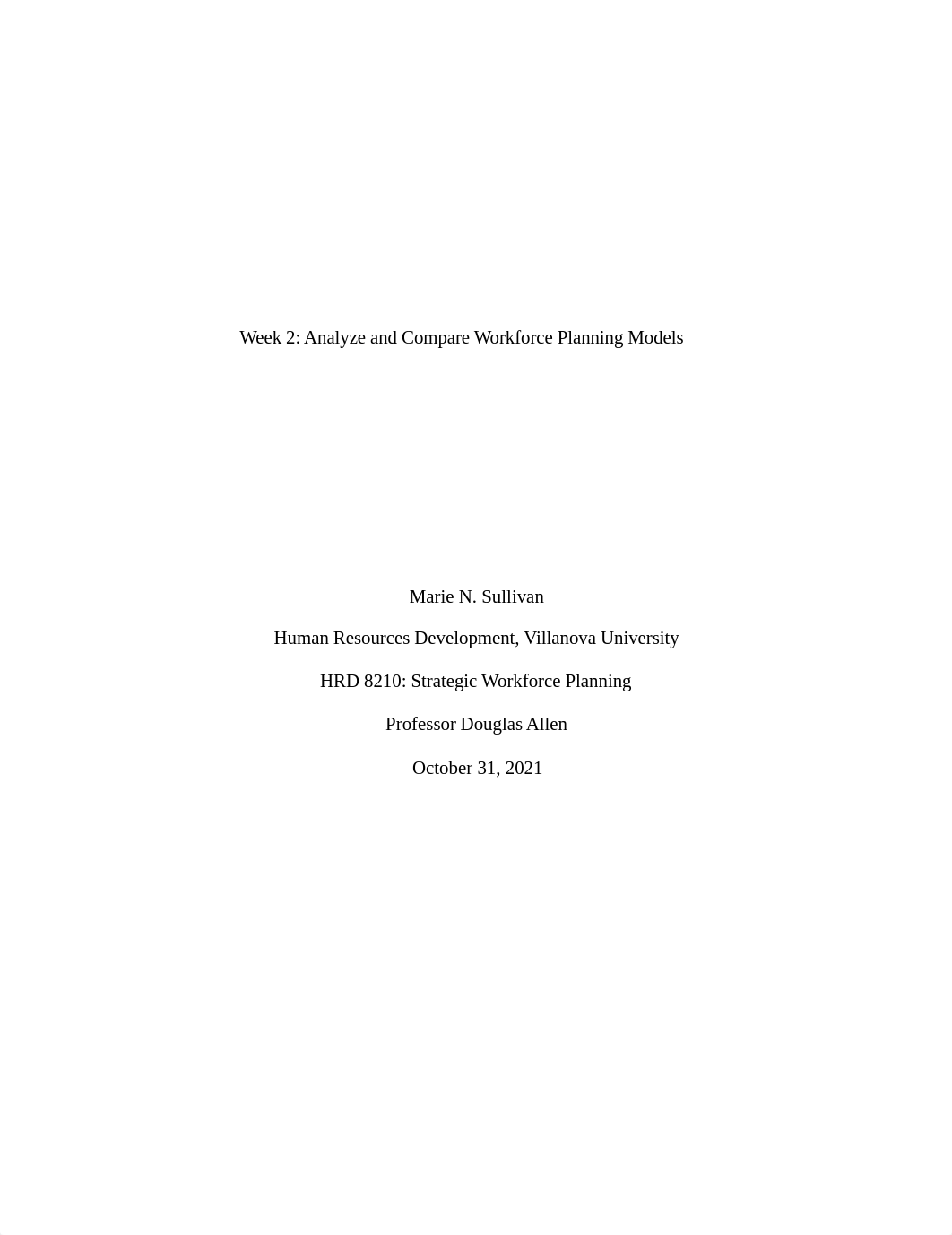 Wk 2. Analyze and Compare Workforce Planning Models.docx_dbb5quw7863_page1