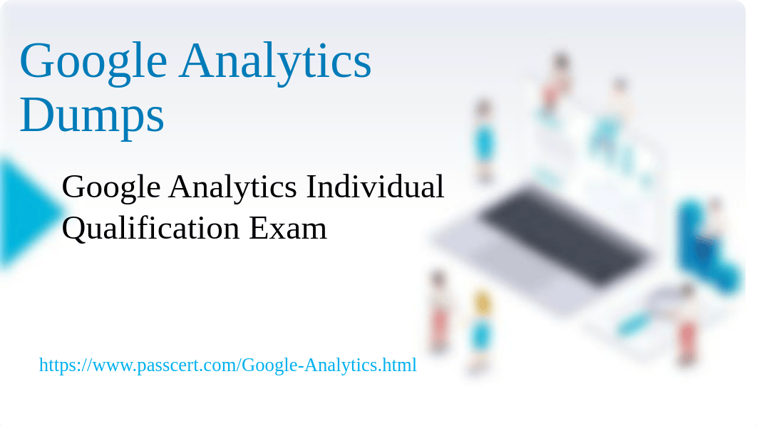 Google Analytics IQ Exam Dumps.pdf_dbbc303p08p_page1