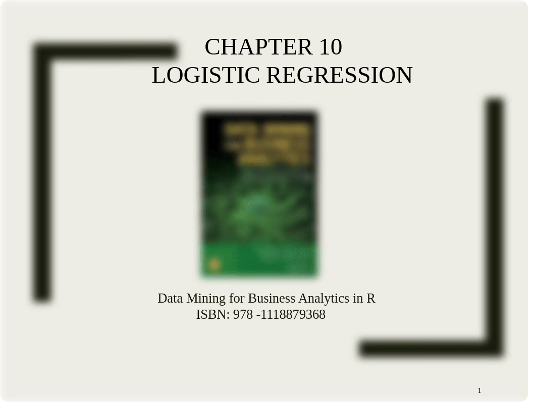 MIS576.Logistics Regression.pdf_dbcef3alasy_page1