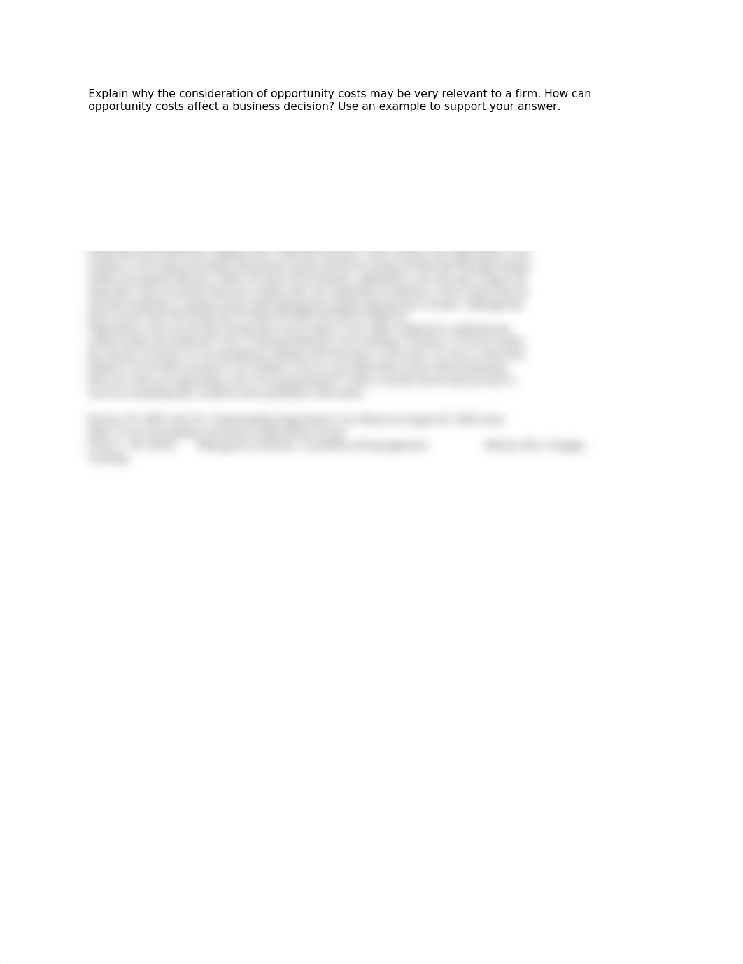 Explain why the consideration of opportunity costs may be very relevant to a firm.docx_dbcrkaya8fr_page1