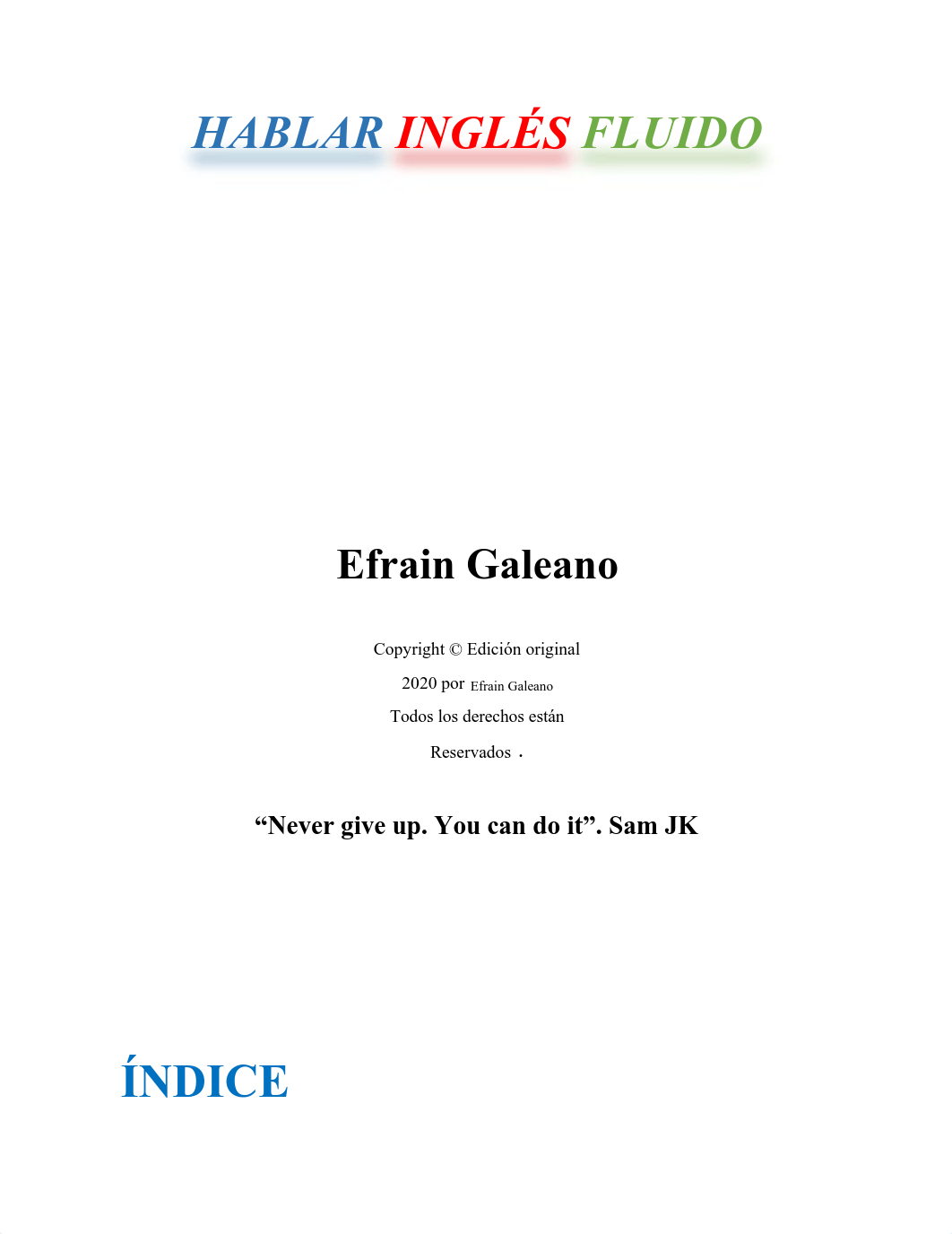 Aprende Inglés Fluido muy Rápido - Efrain Galeano Bonett.pdf_dbd174pagjb_page2