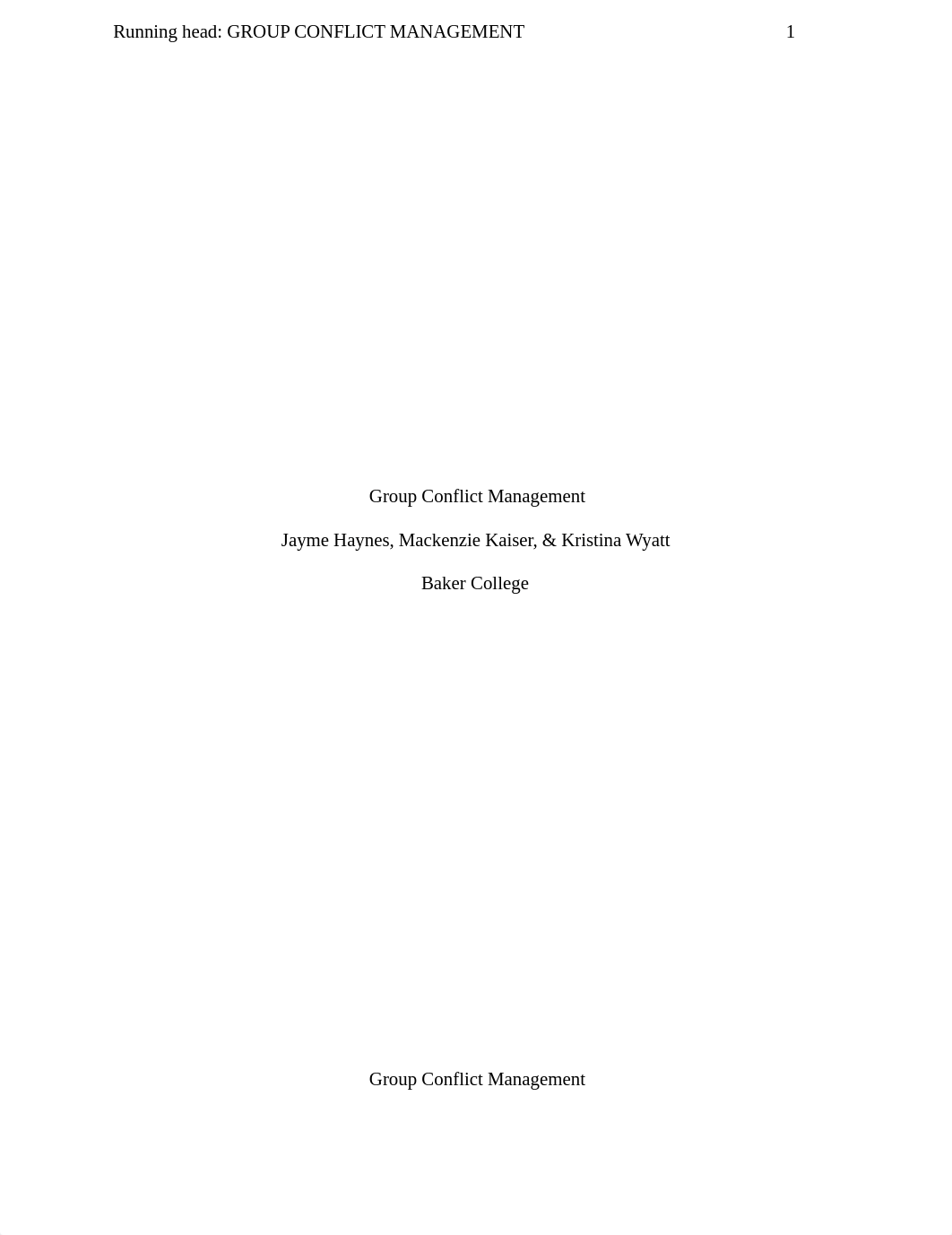 Group Conflict Management - Haynes, Kaiser, Wyatt.docx_dbd2tcmutlz_page1