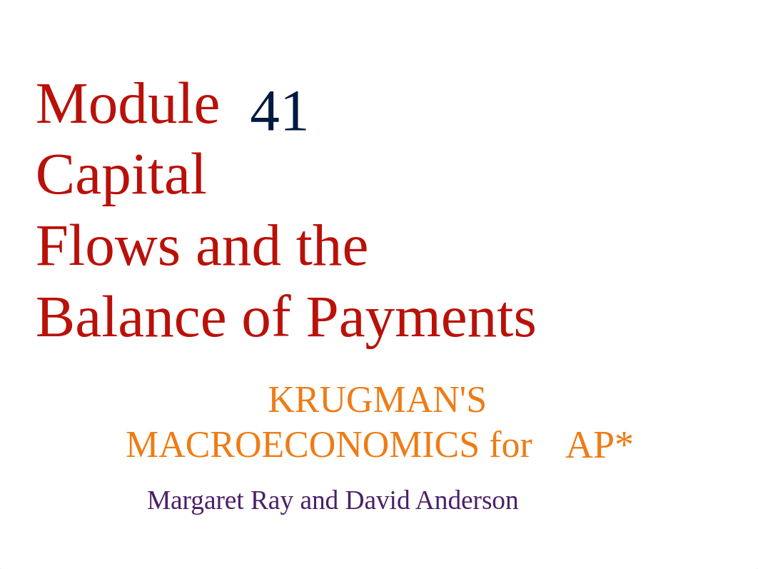 Macro Module 41 - Capital Flows and the Balance of Payments.pptx_dbdpm8udk1j_page1