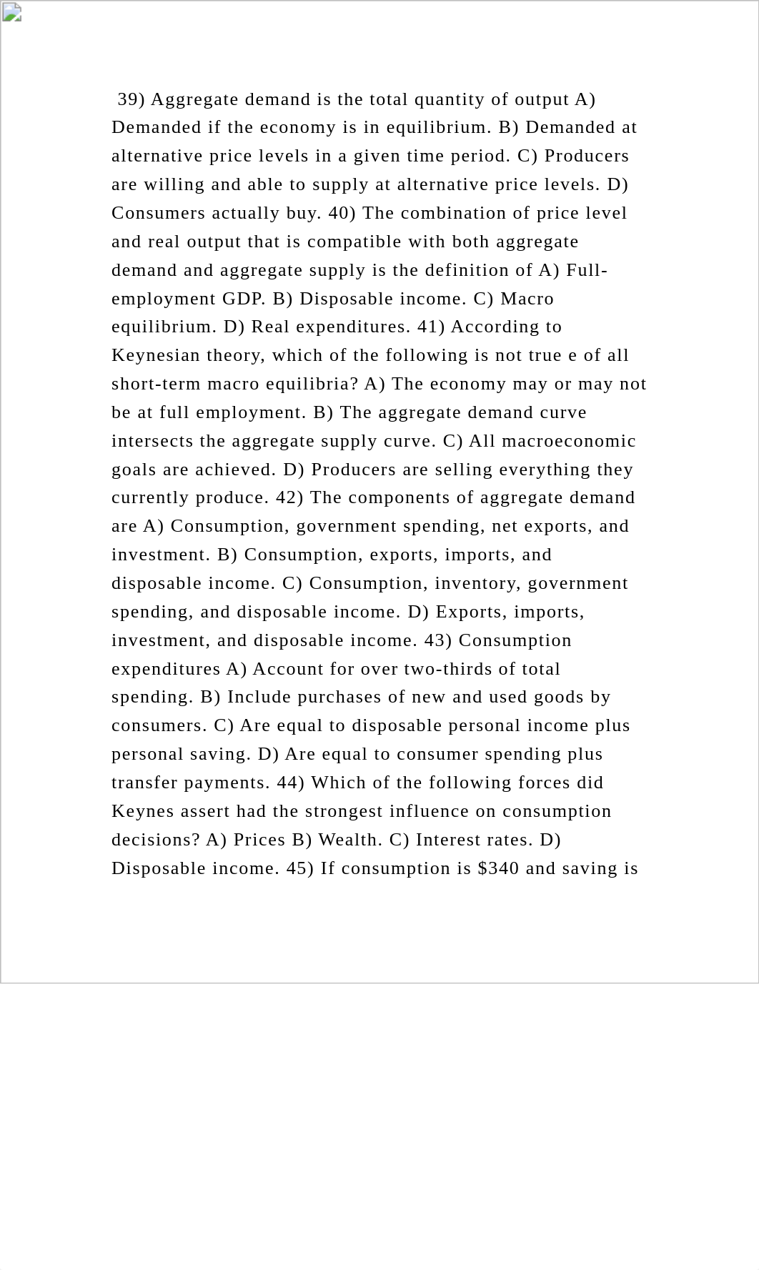 39) Aggregate demand is the total quantity of output A) Demanded if t.docx_dbdtfssi1is_page2