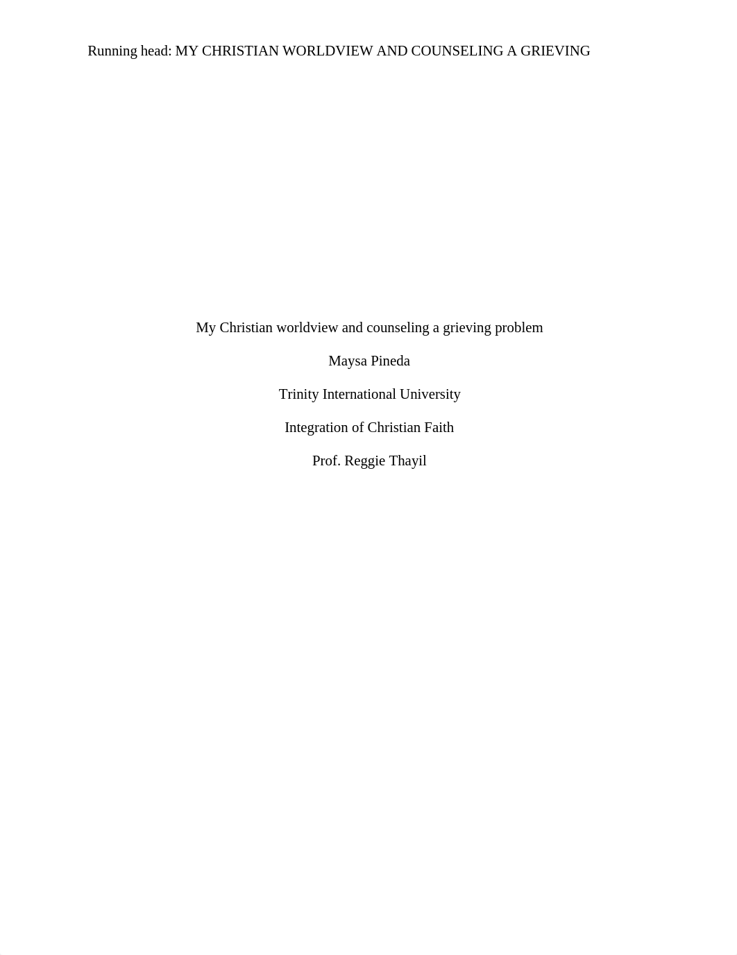 My Christian worldview and counseling a grieving problem.docx_dbf5u9zhsua_page1