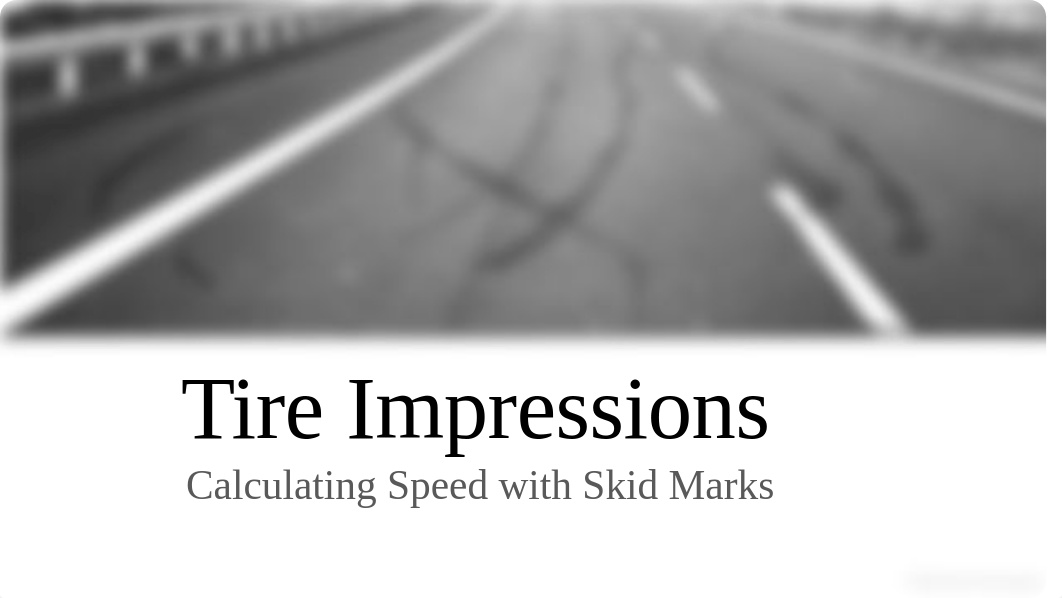 _Learn Skid Marks Tire Impressions part 2.pptx_dbfbe67jnqo_page1