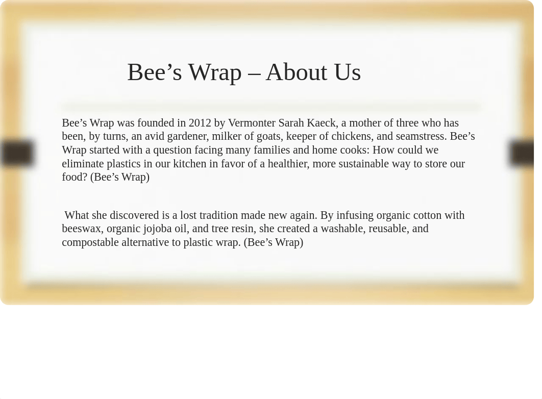 Bee's Wrap - Week 4 Assignment.pptx_dbfgcy8wm91_page5