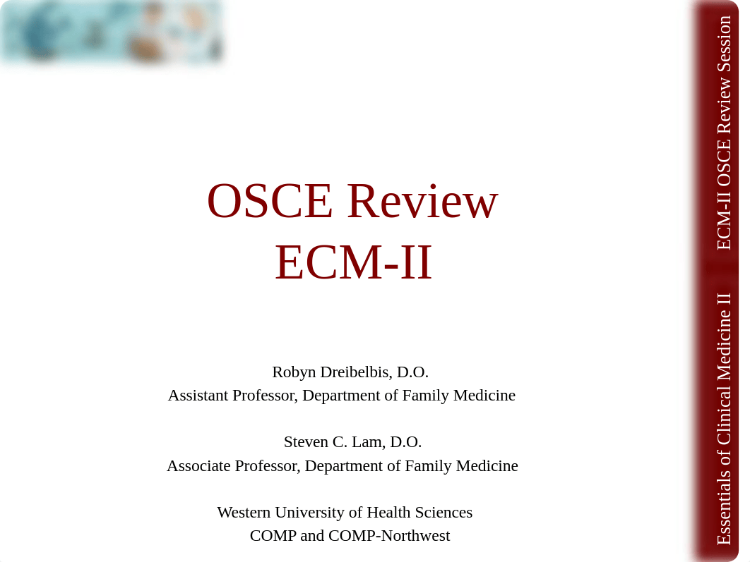 POMONA_OSCE Review Session_ECM2_Week 17_DO2021_Rd (1).pptx_dbflp842wko_page1