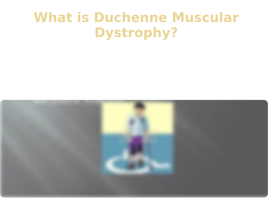 Duchenne Muscular Dystrophy.pptx_dbgv32nhjvv_page3