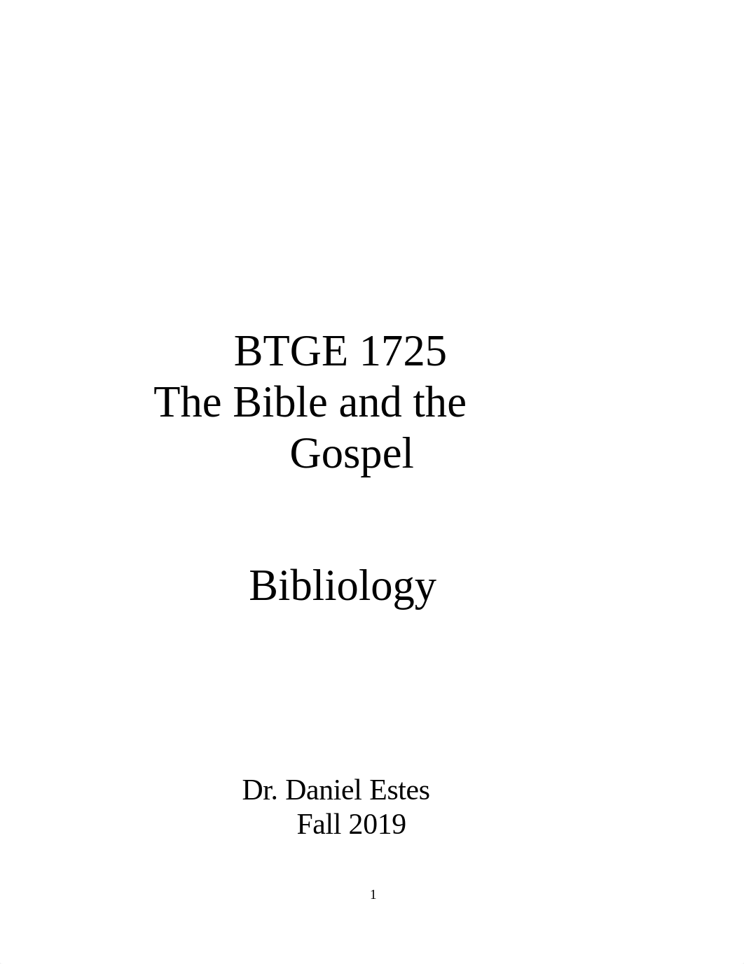 btge1725 class notes - Bibliology.docx_dbhhgcg6rxu_page1