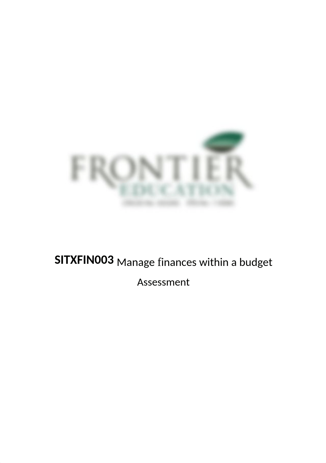 SITXFIN003 - Manages finances within a budget - Assessment V.2019.1 (1).docx_dbi33x33l0v_page1