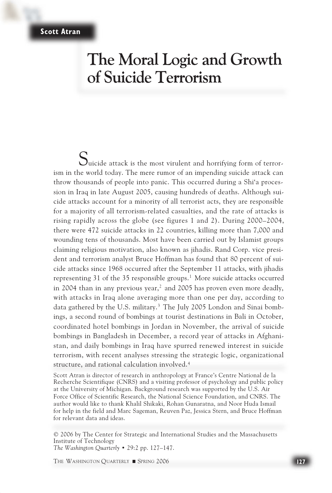 13 Atran, The Moral Logic and Growth of Suicide Terrorism.pdf_dbi6ntr4klb_page1