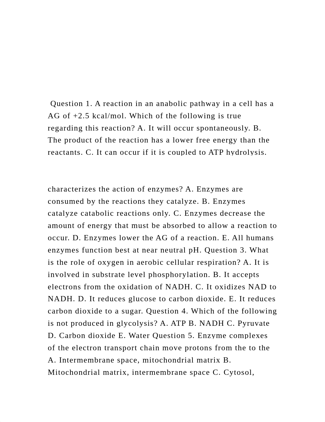 Question 1. A reaction in an anabolic pathway in a cell has.docx_dbiyi3vyyjn_page2