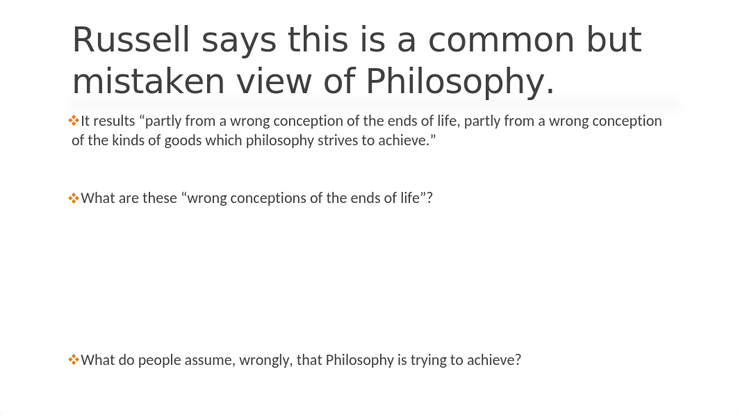 Slides of Russell's The Value of Philosophy.pptx_dbj2im3i6uj_page3