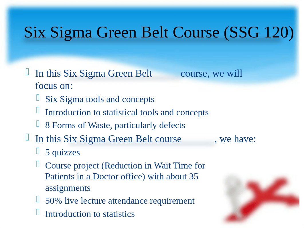 Week 1 Live Lecture - Course Introduction and Lean Six Sigma Overview - Sep 2021.pptx_dbj4ak6k7gv_page5