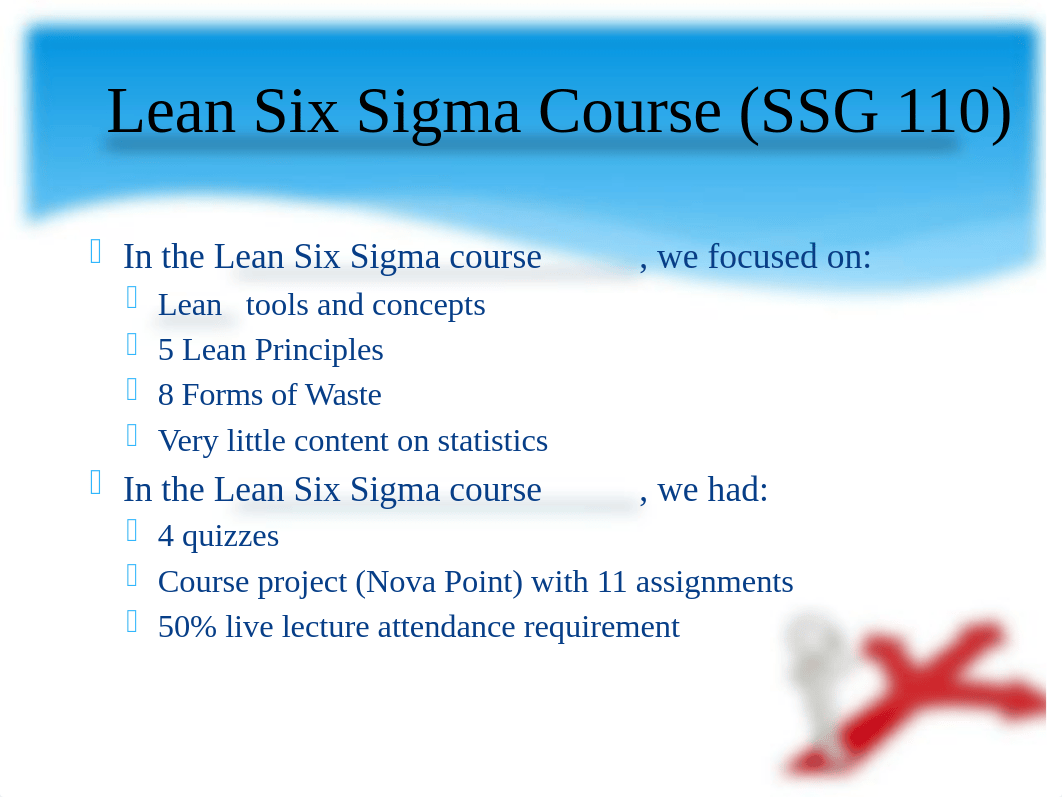 Week 1 Live Lecture - Course Introduction and Lean Six Sigma Overview - Sep 2021.pptx_dbj4ak6k7gv_page4