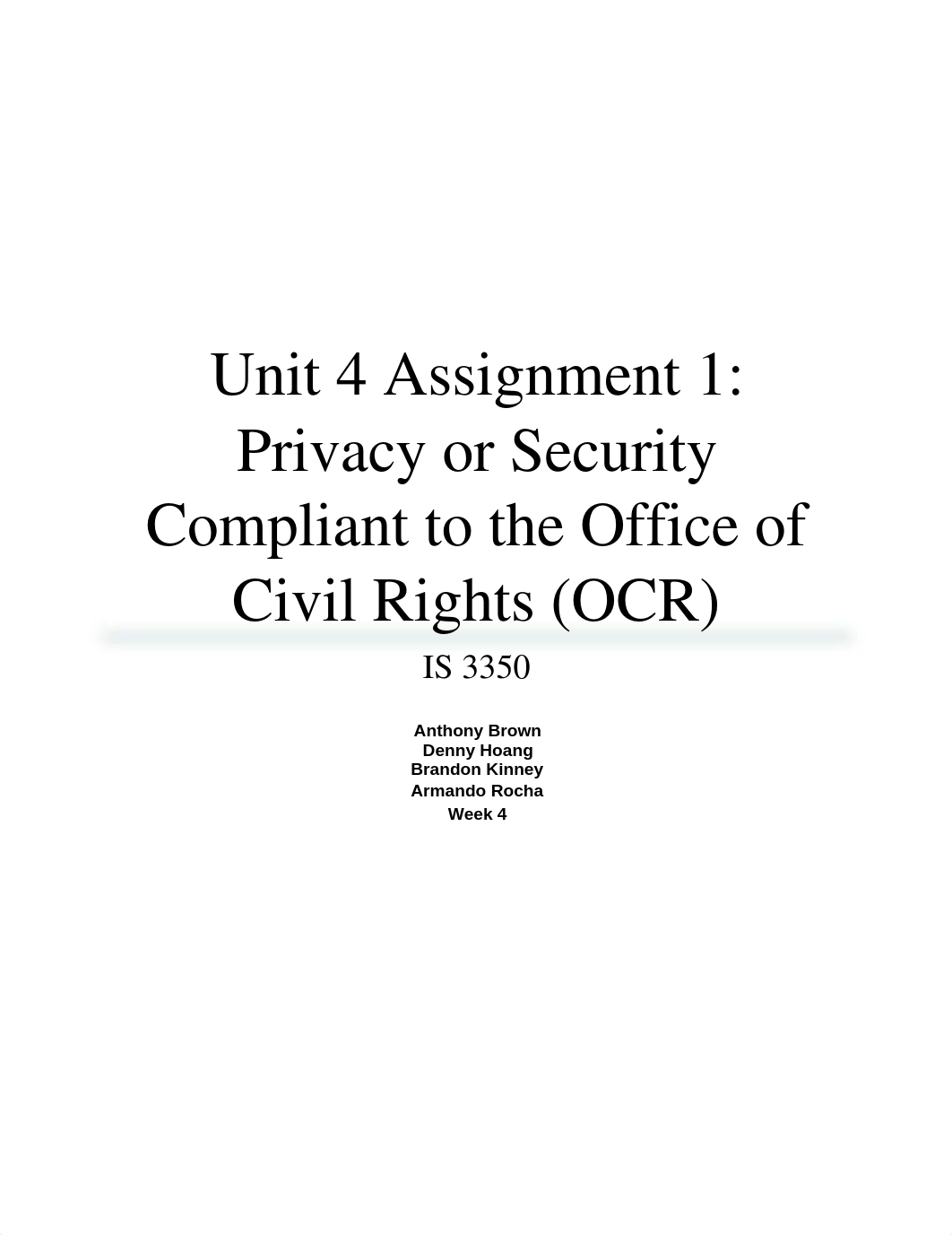 Unit 4 Assignment 1 - Privacy of Security Compliant to the Office of Civil Rights (OCR)_dbjcnlj77p9_page1