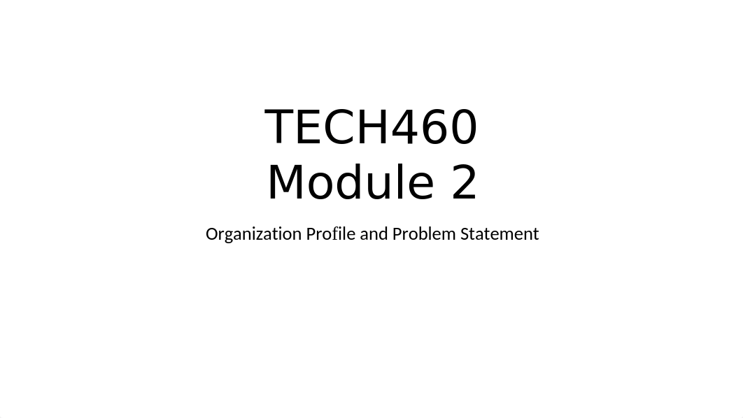 TECH460 Module 2 Project Deliverable_Jon-Claud_Ferreira.pptx_dbjg2eyocia_page1