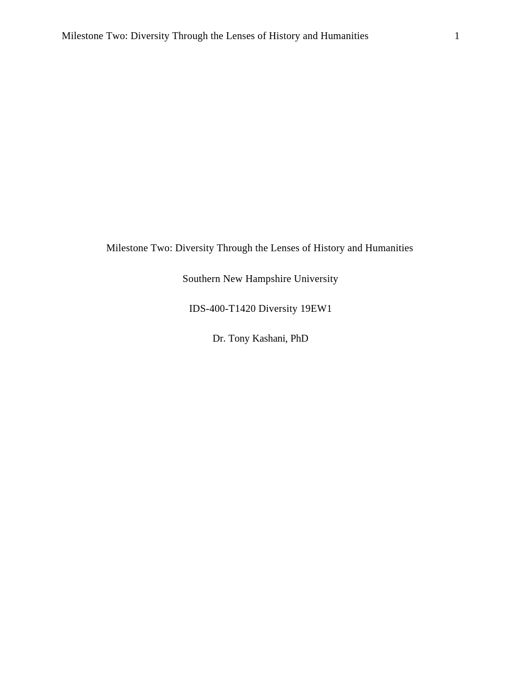 Milestone Two Diversity Through the Lenses of History and the Humanities.docx_dbk3vc82xpf_page1