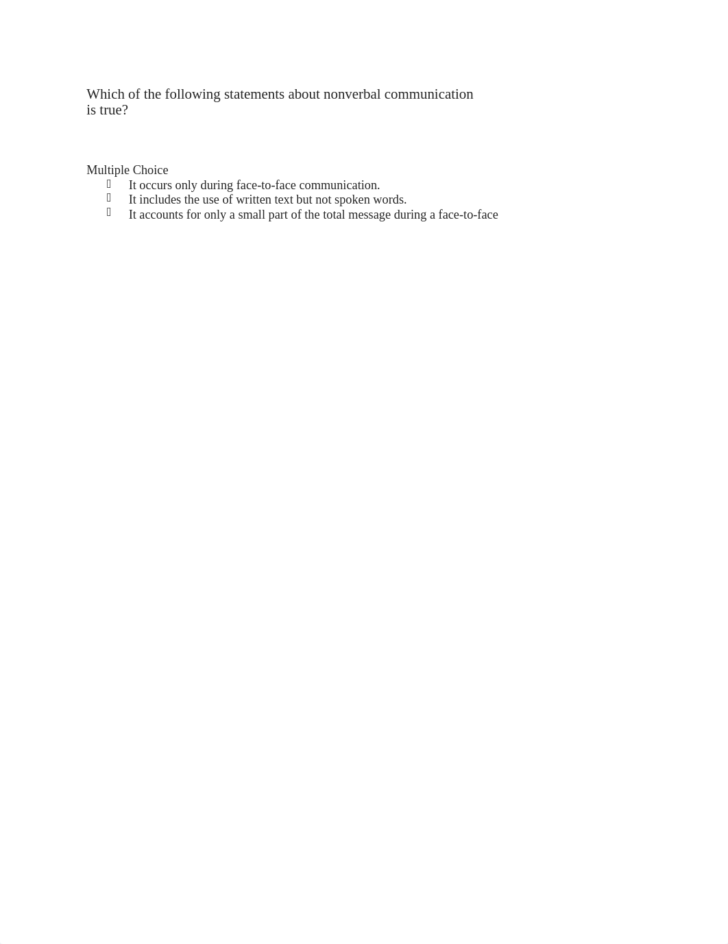 Which of the following statements about nonverbal communication is true.docx_dbk7dubx5b4_page1