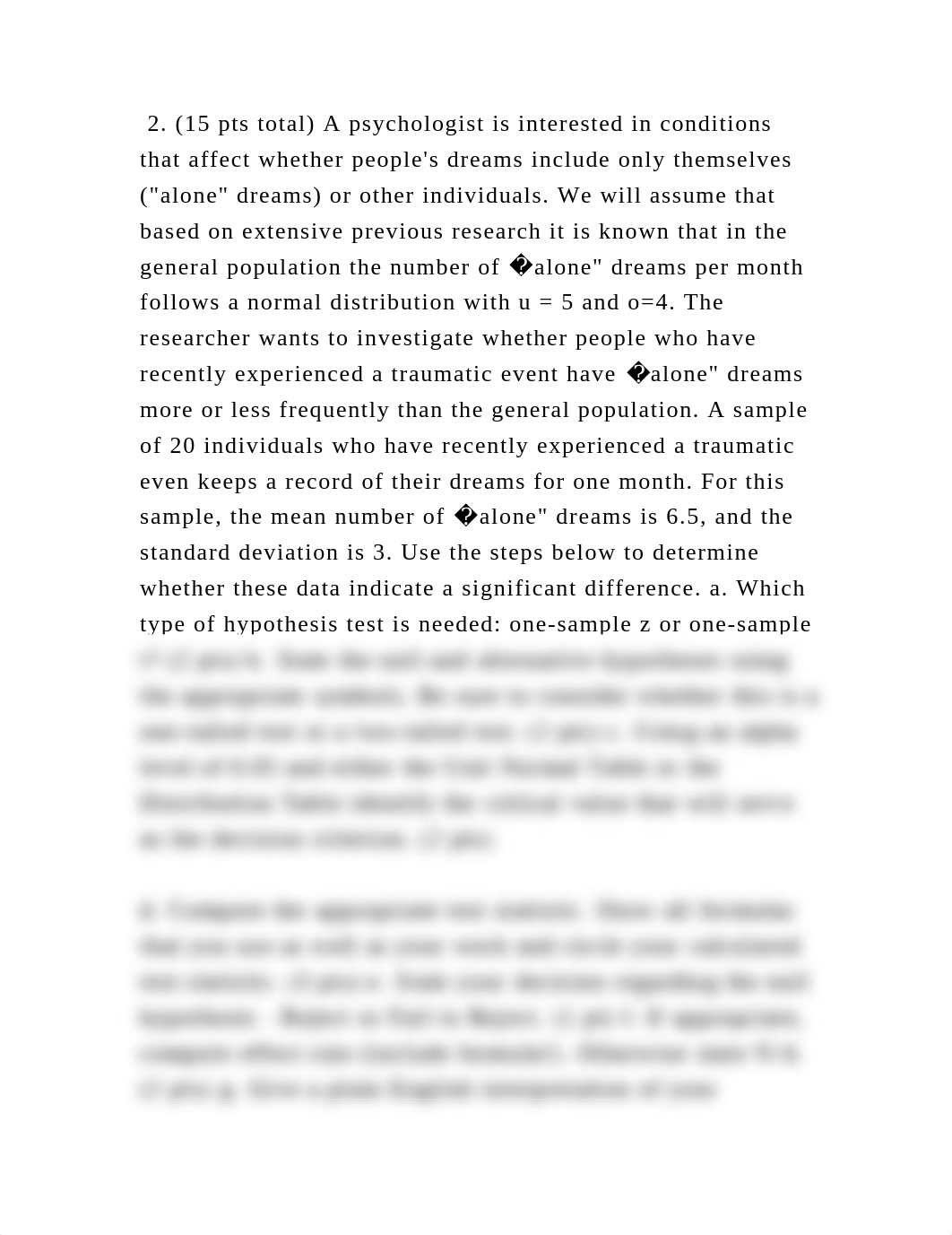 2. (15 pts total) A psychologist is interested in conditions that aff.docx_dbkt4aak69m_page2