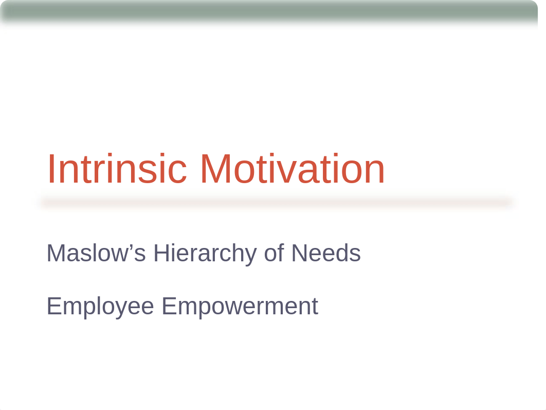 Intrinsic Motivation .ppt_dbl46trulnu_page5