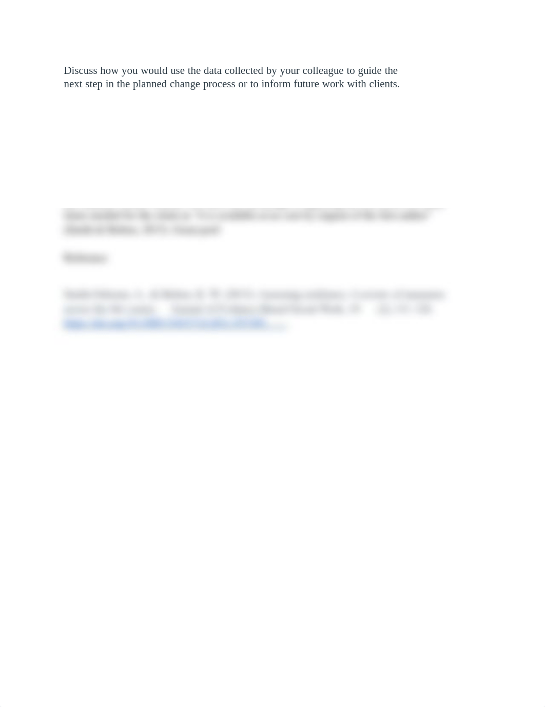 Discuss how you would use the data collected by your colleague to guide the next step in the planned_dbm07sb4u1w_page1