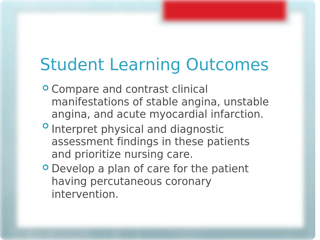 Care of patients with Acute Coronary Syndromes Ch  38 NUR 495student.pptx_dbm3ifdl5xm_page2