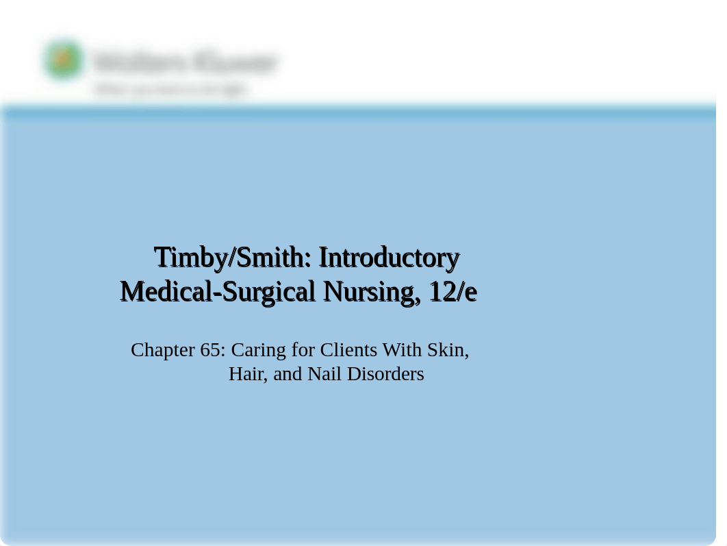 PPT_Chapter_65, Integumentary.pptx_dbm405sbpz5_page1