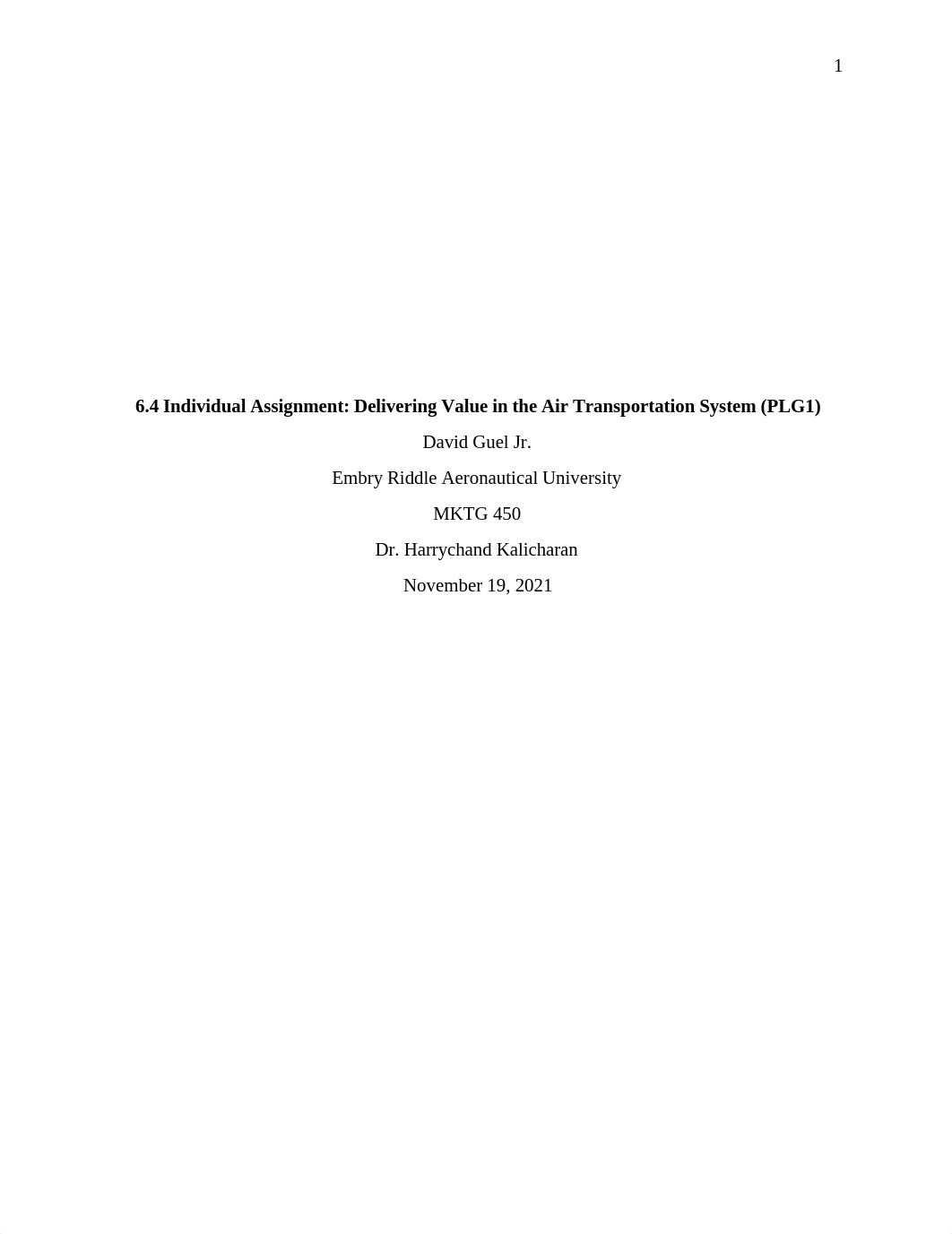 David Guel 6.4 Delivering Value in the Air Transportation System.docx_dbn0s7kvkeo_page1