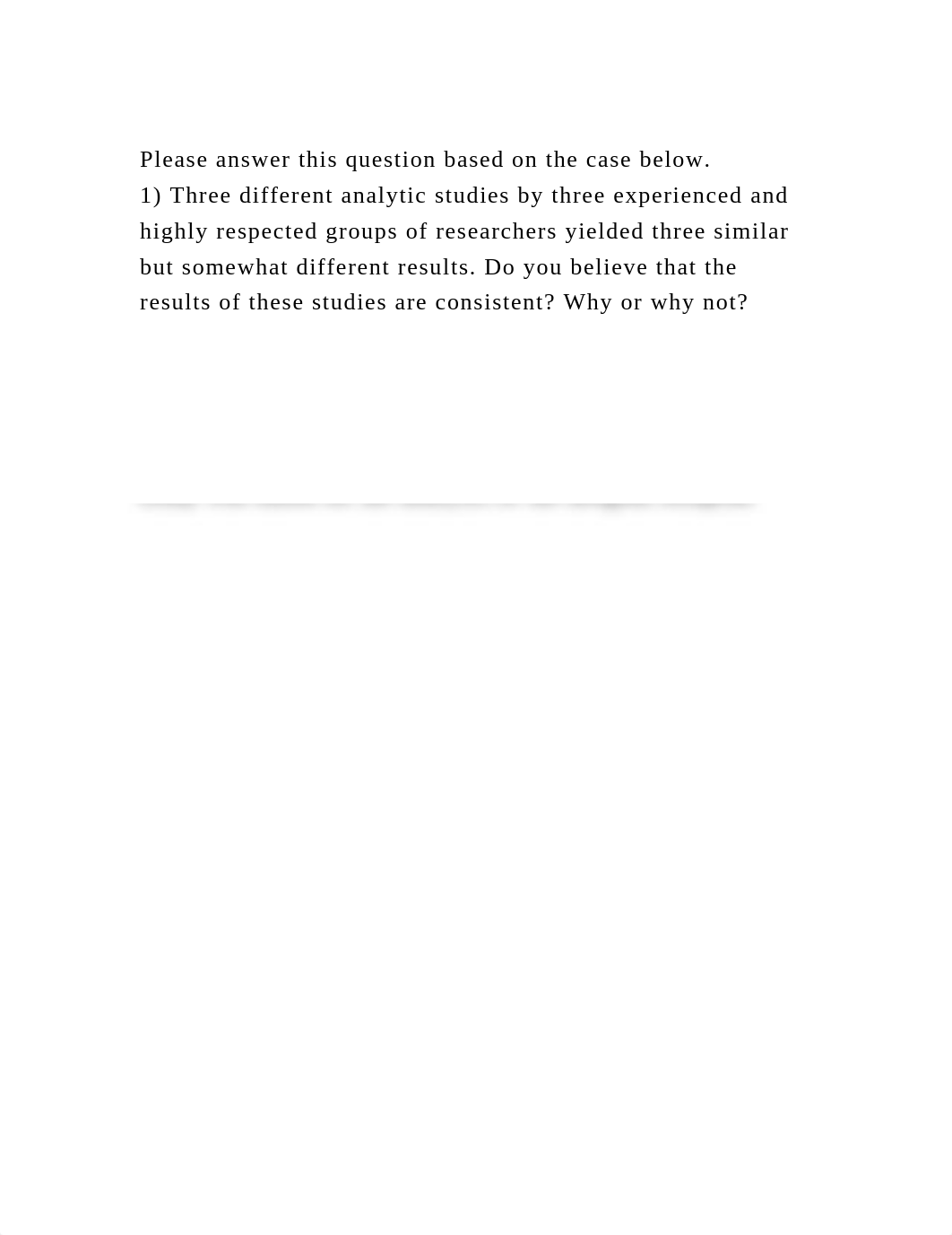 Please answer this question based on the case below.1) Three diffe.docx_dbnie7u7oje_page2