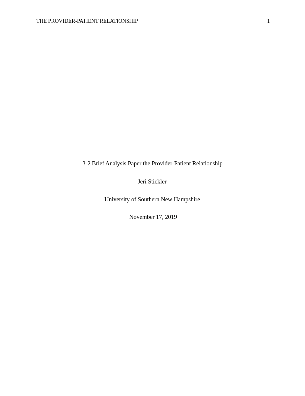 3-2 Brief Analysis Paper The Provider-Patient Relationship.docx_dbntpkjy4s6_page1