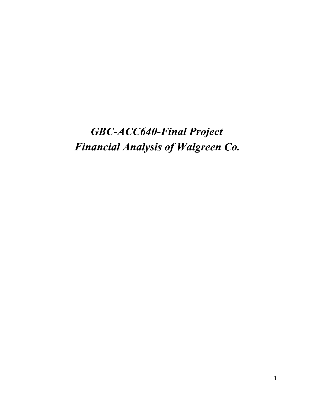 ACC640-Final Project-Walgreen.pdf_dboczcjprgu_page1