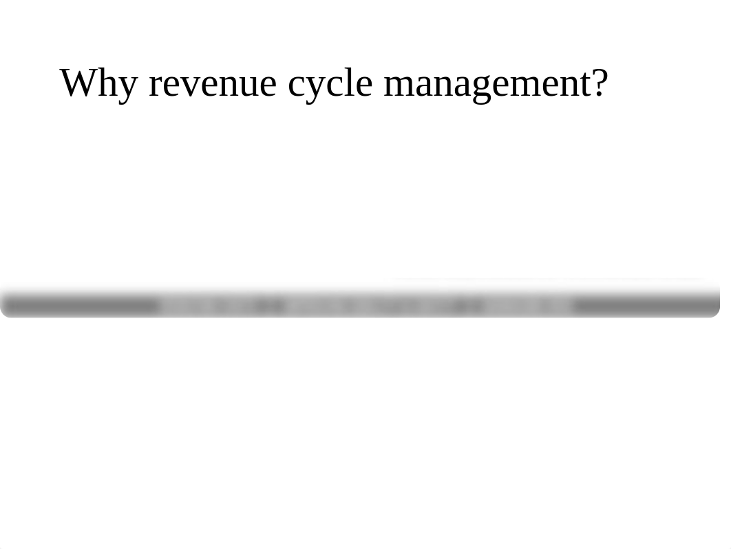 Revenue_Cycle_Management lecture.pptx_dbqgwbtsrvl_page2