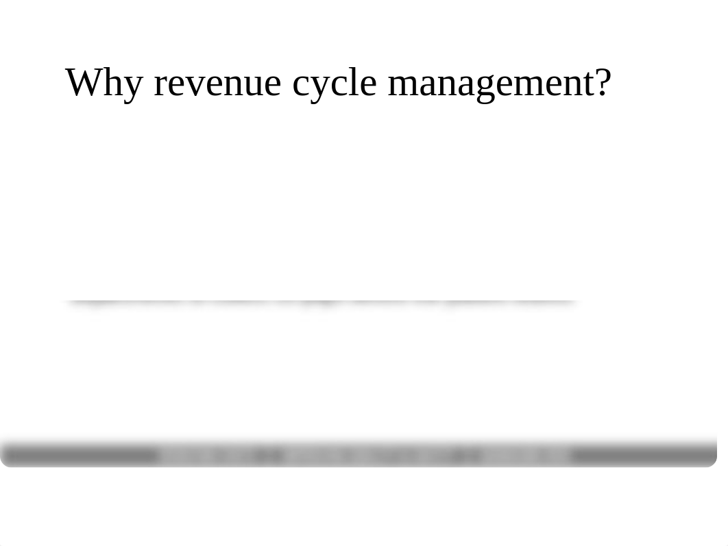 Revenue_Cycle_Management lecture.pptx_dbqgwbtsrvl_page3