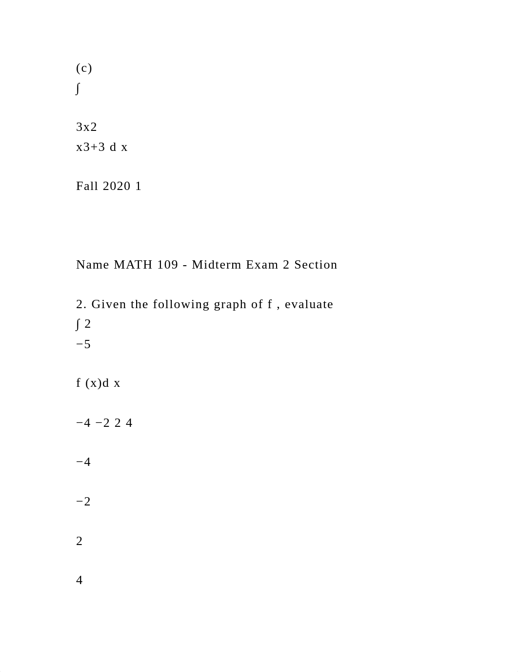 Name MATH 109 - Midterm Exam 2 SectionBe sure to show all .docx_dbqnerneboj_page3