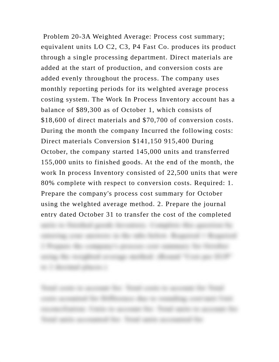 Problem 20-3A Weighted Average Process cost summary; equivalent unit.docx_dbqxowxm9yr_page2