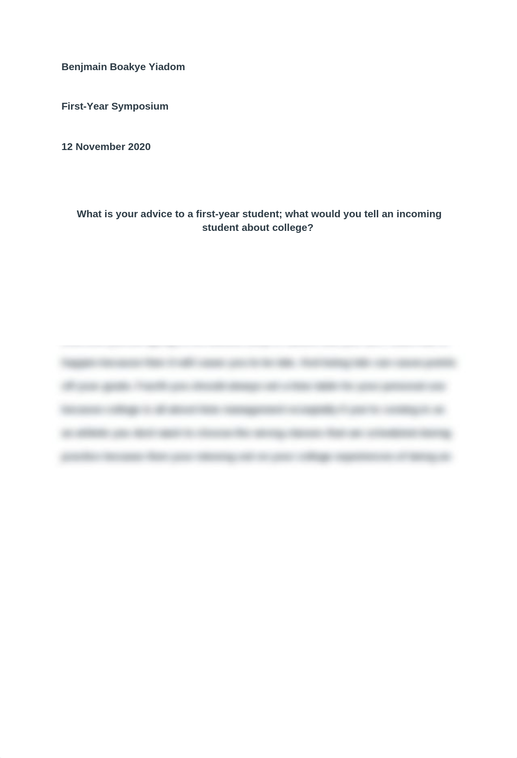 What is your advice to a first-year student; what would you tell an incoming student about college__dbrxde3kgb9_page1