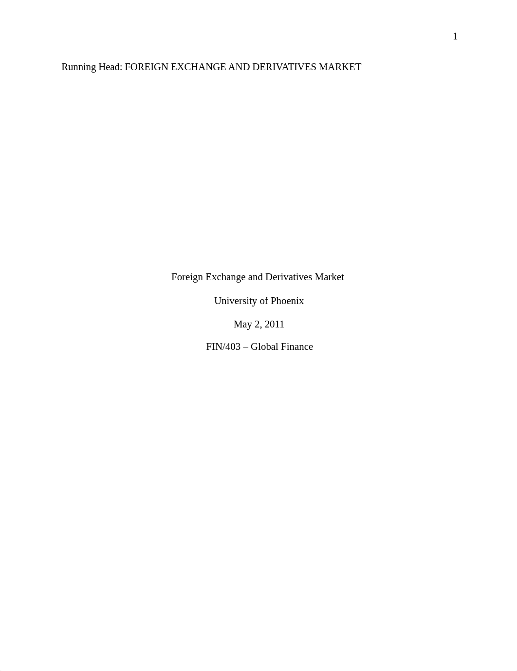 FIN 403 Week 3 Learning Team Assignment Foreign Exchange and Derivatives Market Paper_dbsagu8db0h_page1