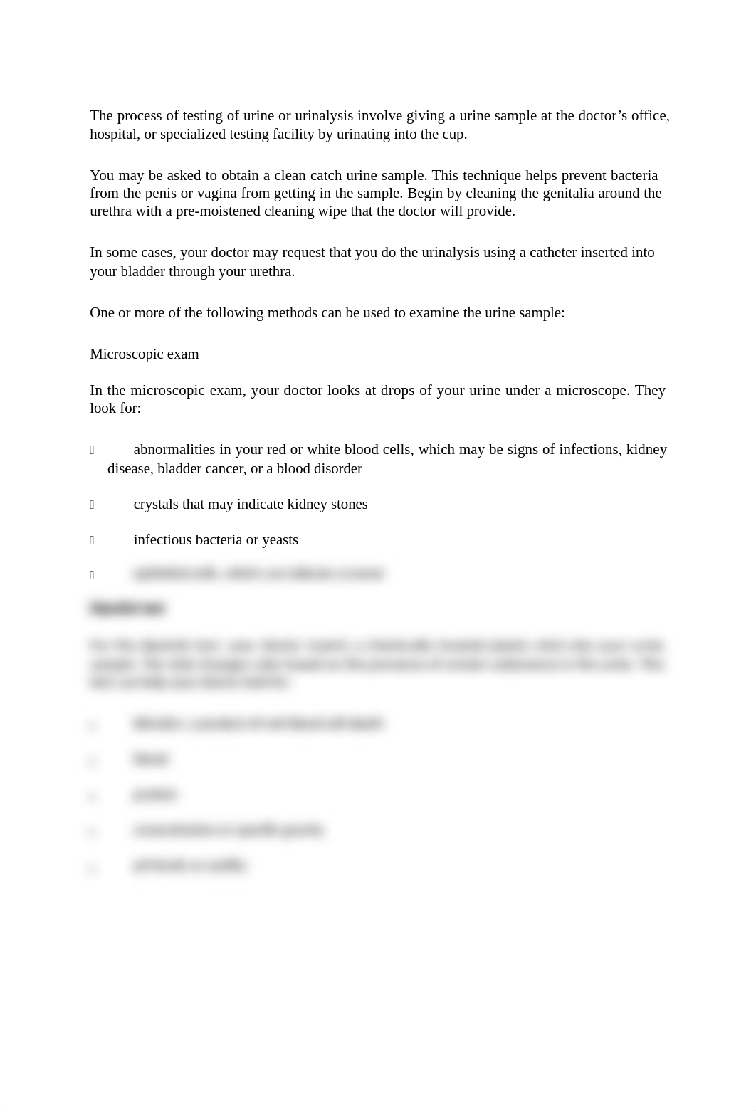 The process of testing of urine or urinalysis involve giving a urine sample at the doctor's office.d_dbslu2w62y6_page1