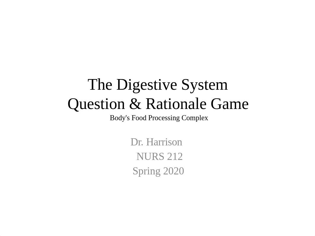 212  Spring 2020 The Digestive System Question Game _Post_.pptx_dbt2qto33be_page1