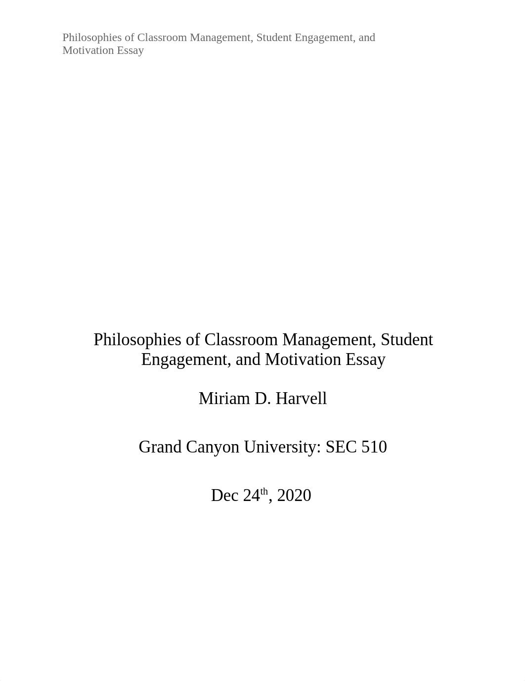 SEC 510 Philosophies of Classroom Management, Student Engagement, and Motivation Essay.docx_dbt86y9q554_page1