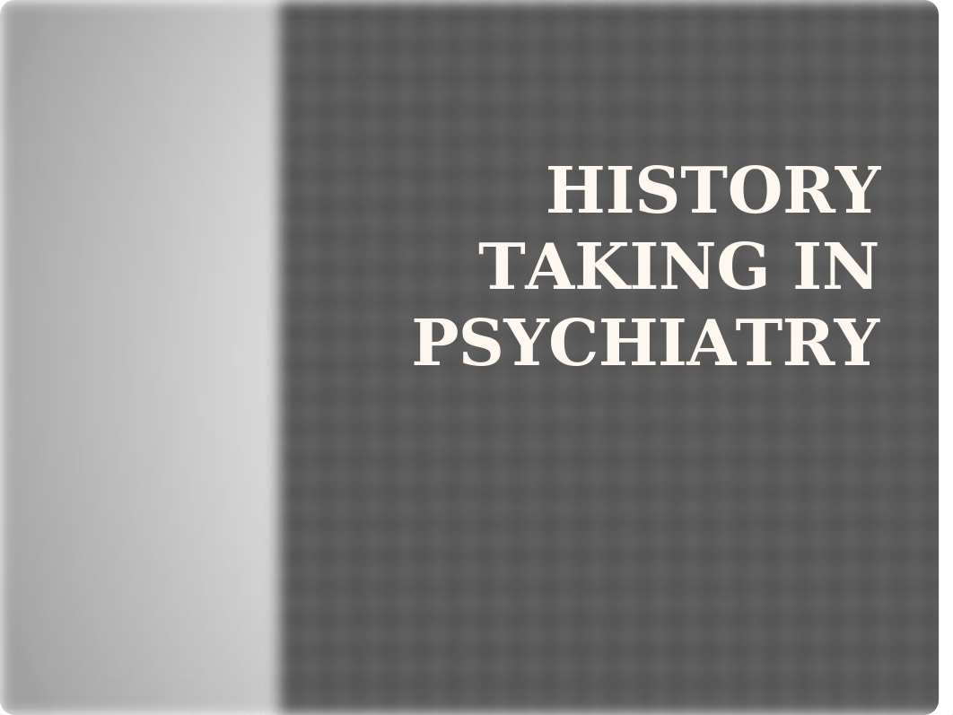 Psychiatric Examination and History Taking.pptx_dbtjec8b43k_page2