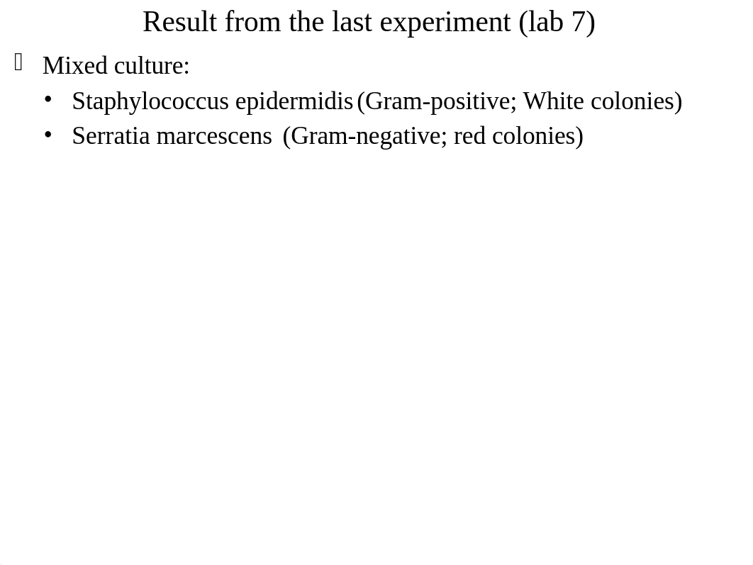 BIO310_Lab 8_Selective Media and Agars_Fall 2018_Hsu(2).pptx_dbucnp2b5bj_page2