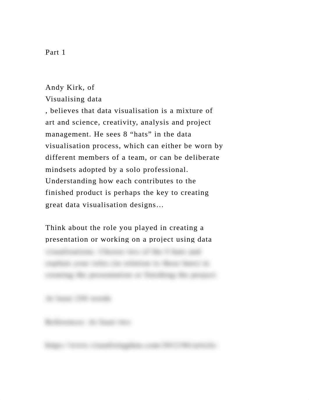 Part 1Andy Kirk, of Visualising data,  believes that data .docx_dbuw7snxnqr_page2