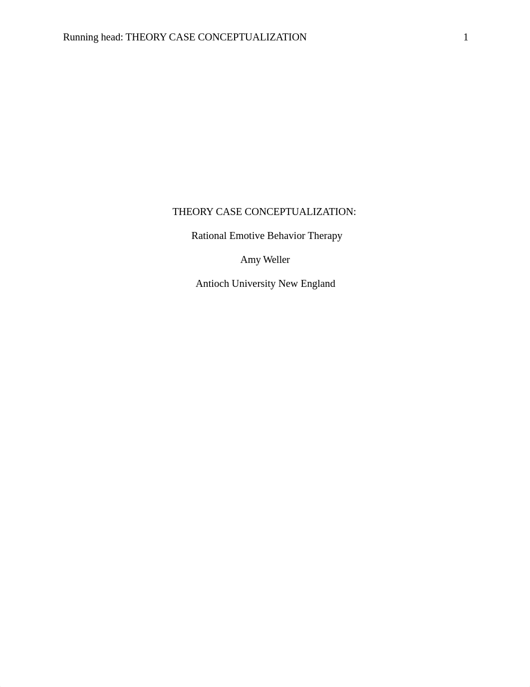 A.Weller- Theory Case Conceptualization.docx_dbvk4mzfqqa_page1